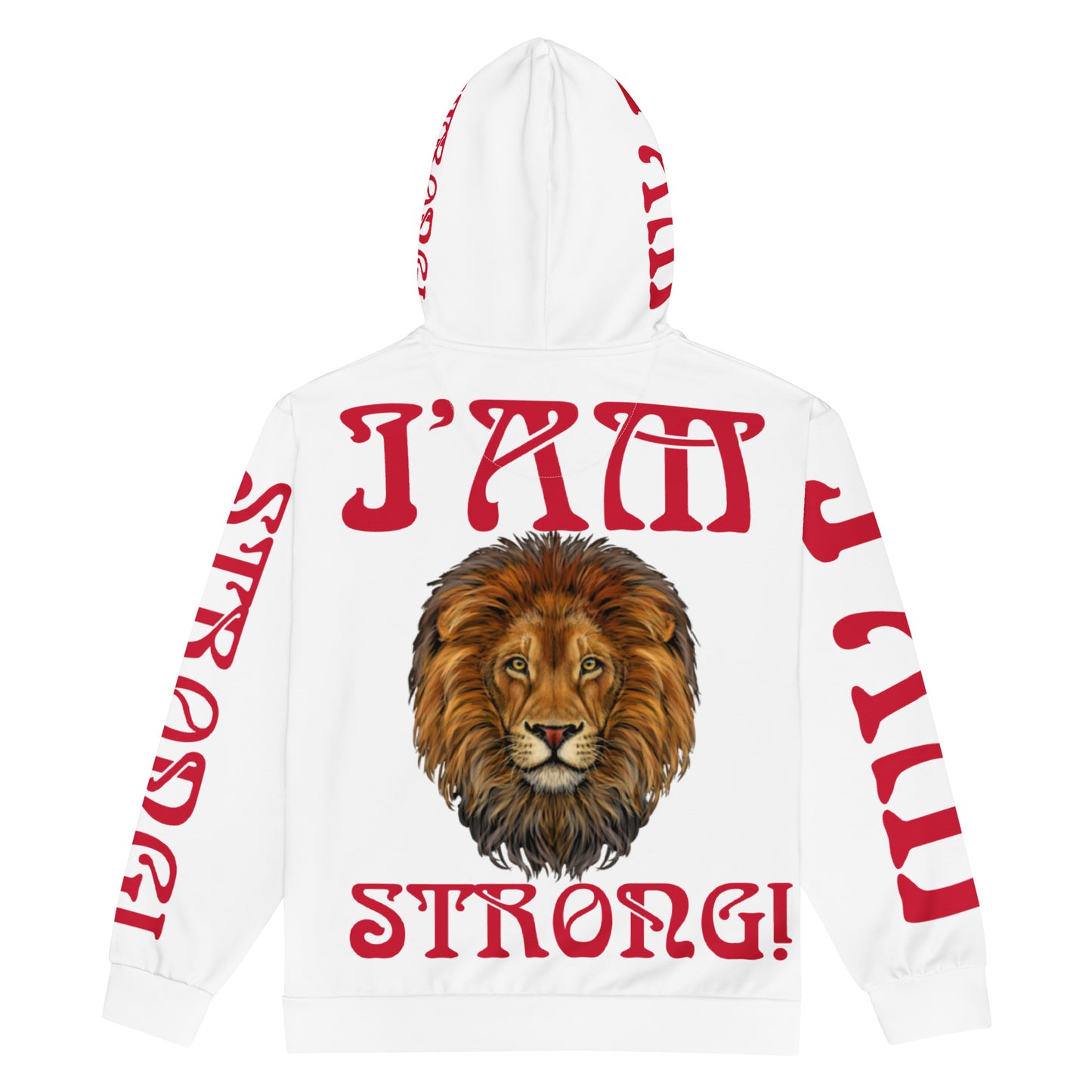 “I’AM STRONG!”White Unisex Zip Hoodie W/Red Font