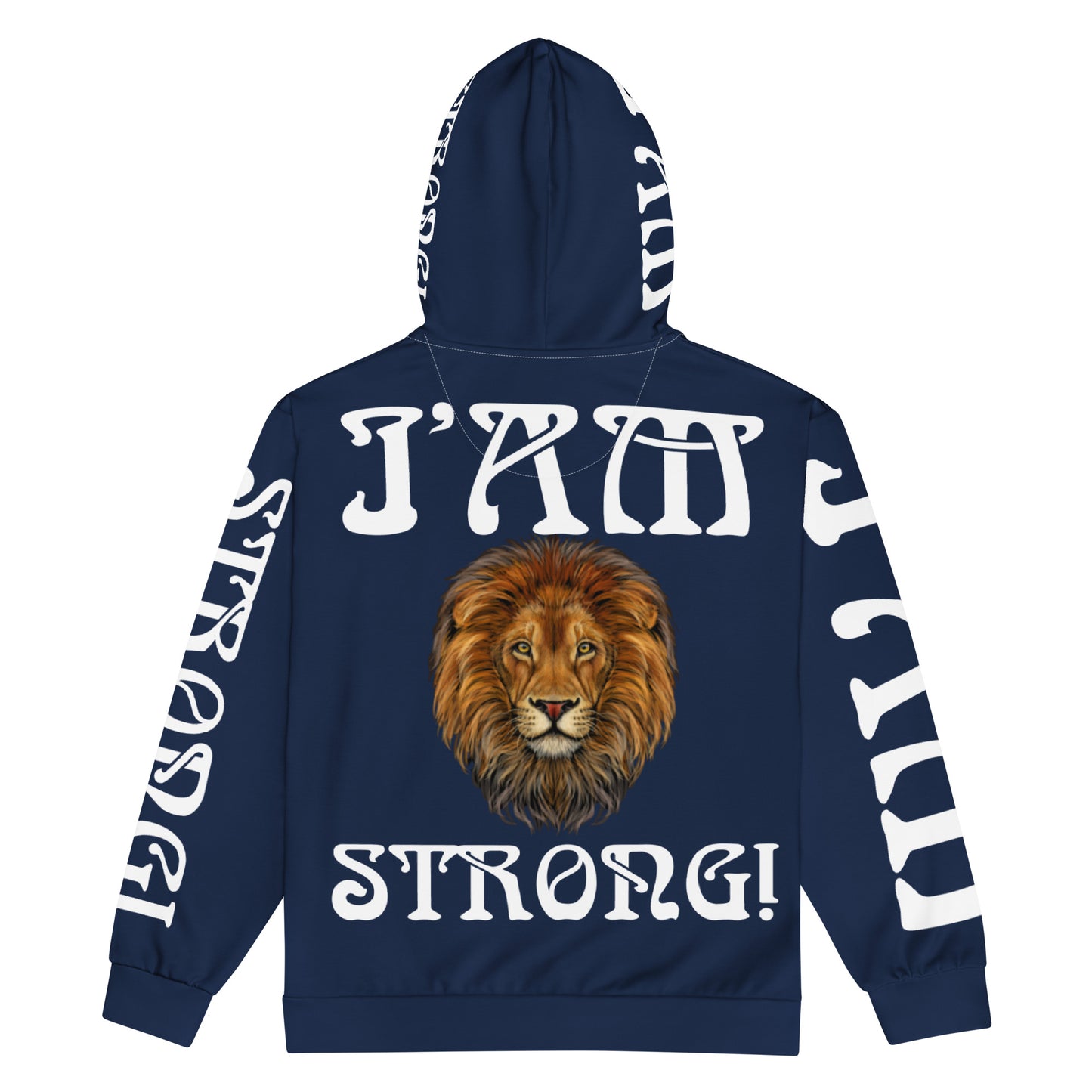 “I’AM STRONG!”Navy Unisex Zip Hoodie W/White Font