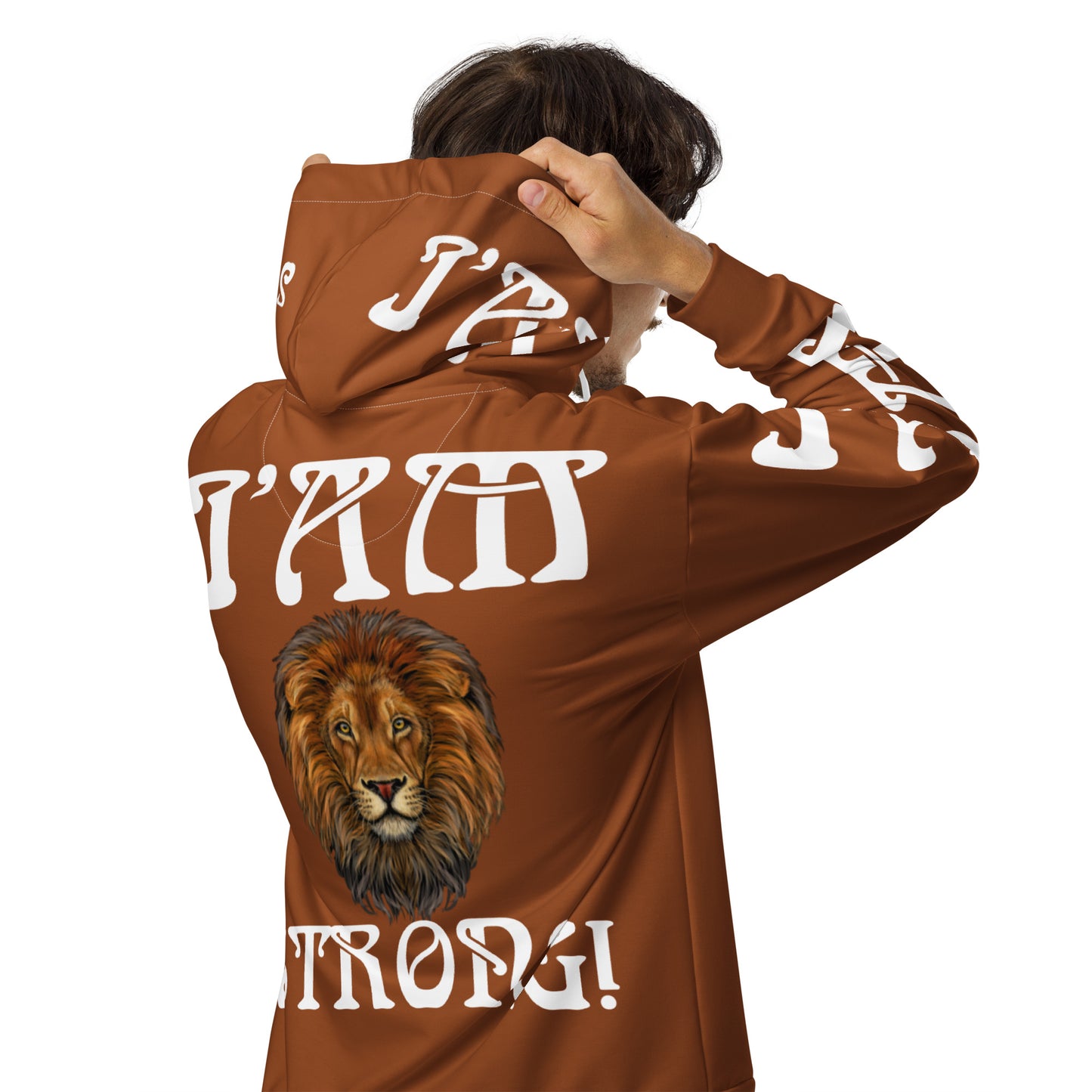“I’AM STRONG!”Brown Unisex Zip Hoodie W/White Font