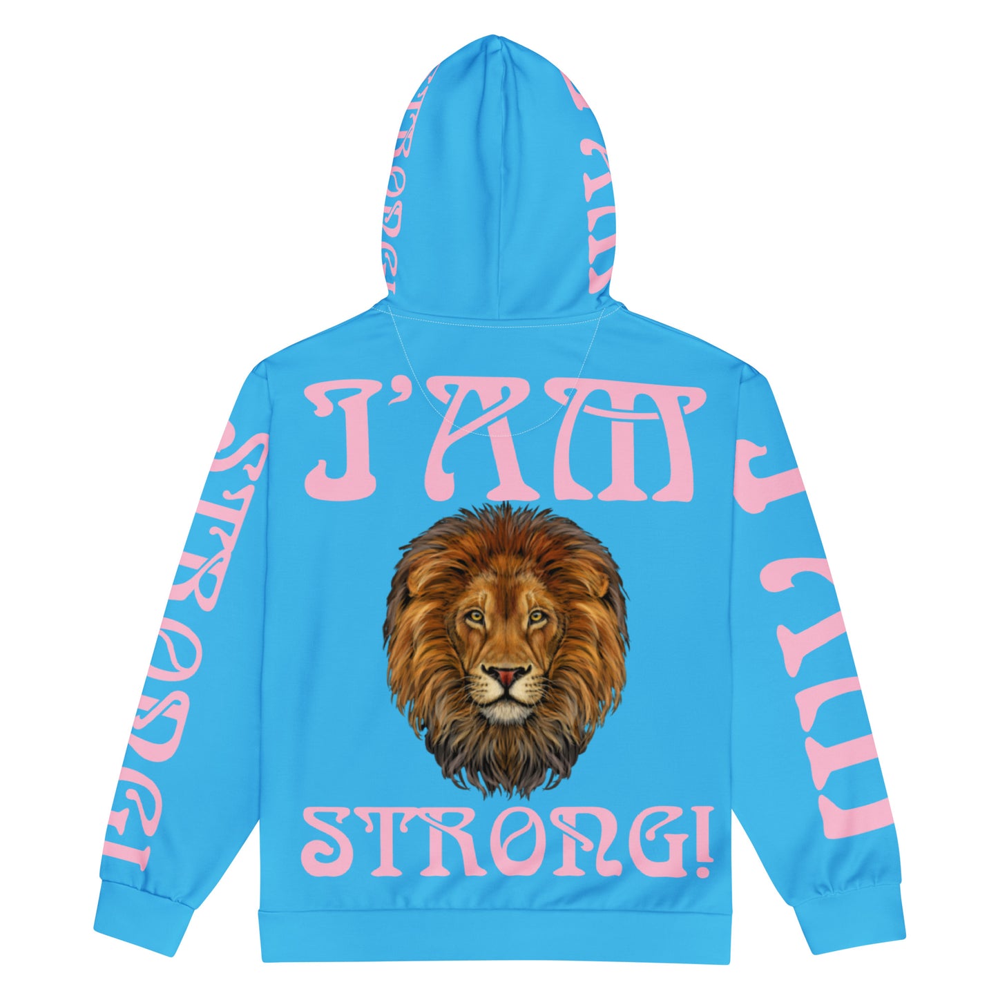 “I’AM STRONG!”SkyBlue Unisex Zip Hoodie W/Cotton Candy Font