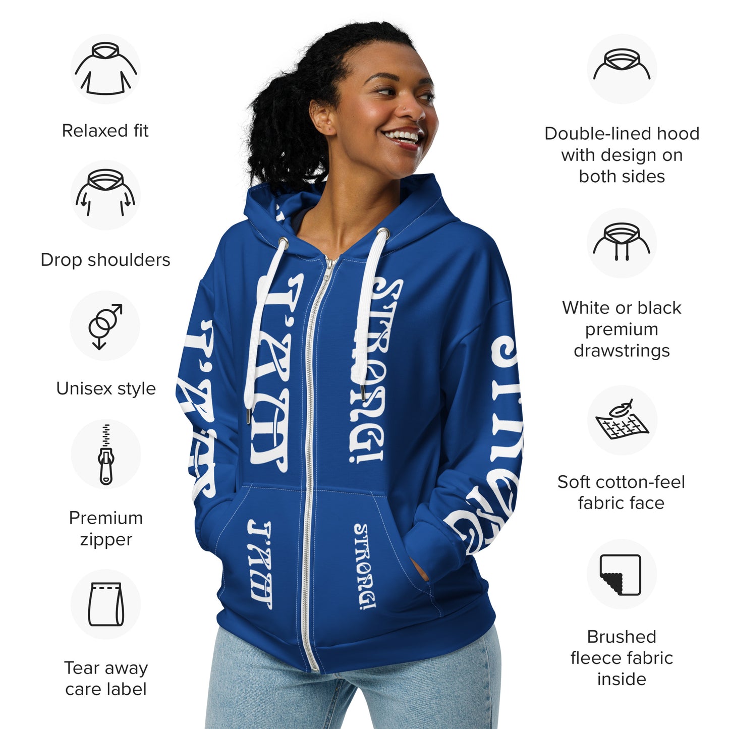 “I’AM STRONG” Blue Unisex Zip Hoodie W/White Font