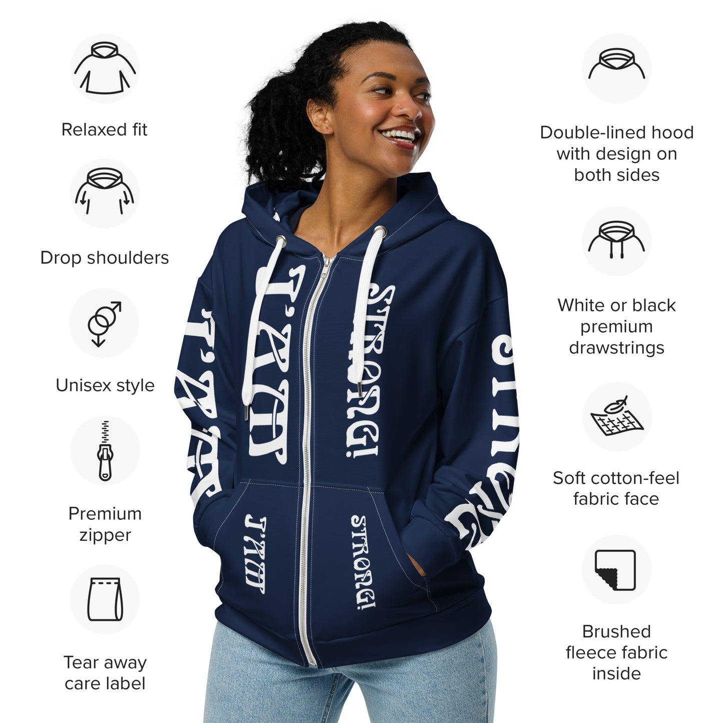 “I’AM STRONG!”Navy Unisex Zip Hoodie W/White Font