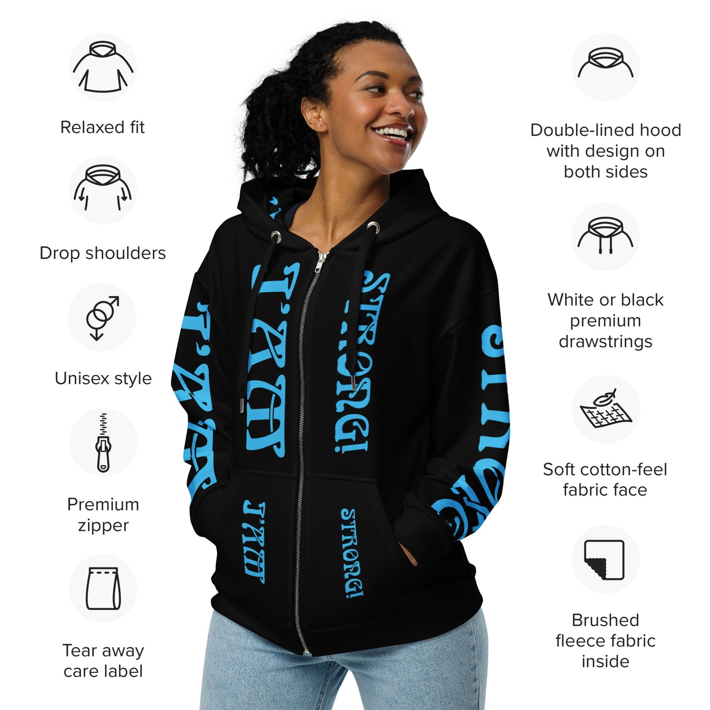 “I’AM STRONG!” Black Unisex Zip Hoodie W/SkyBlue Font