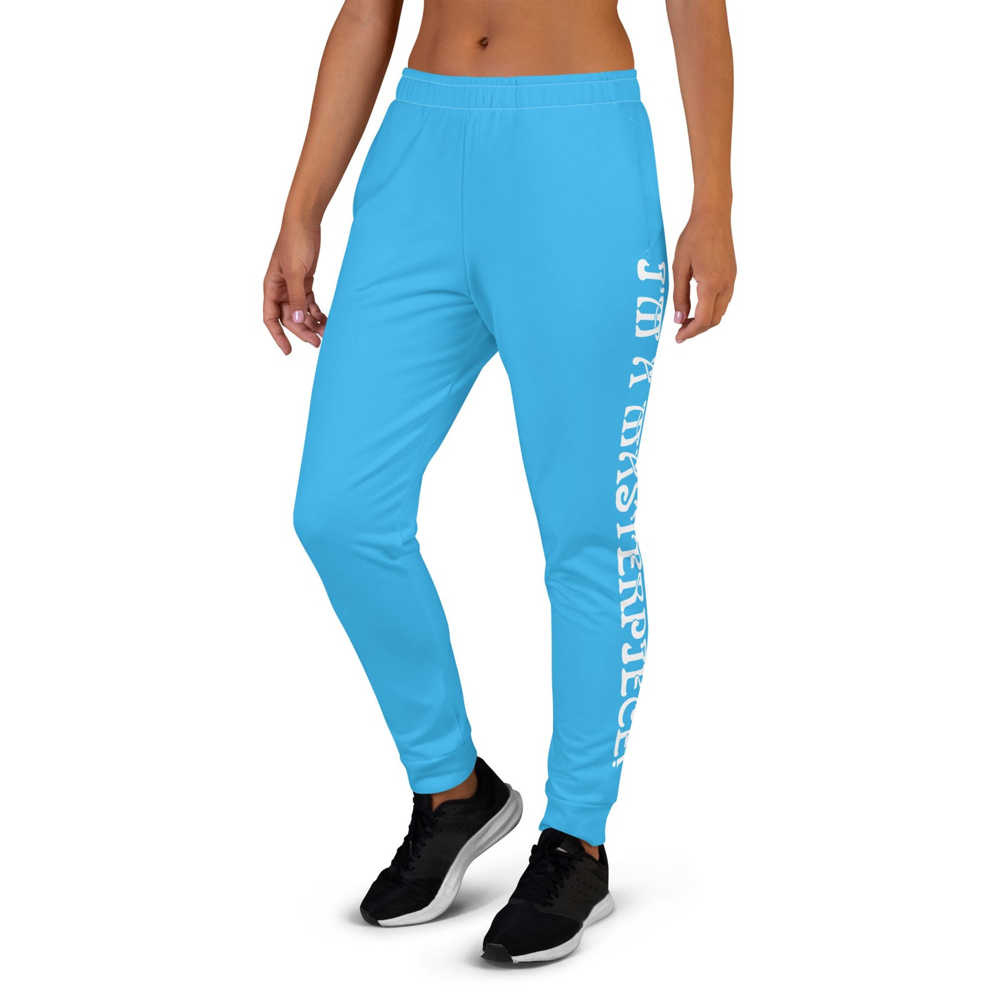 “I’M A MASTERPIECE!”Women's SkyBlue Joggers W/White Font