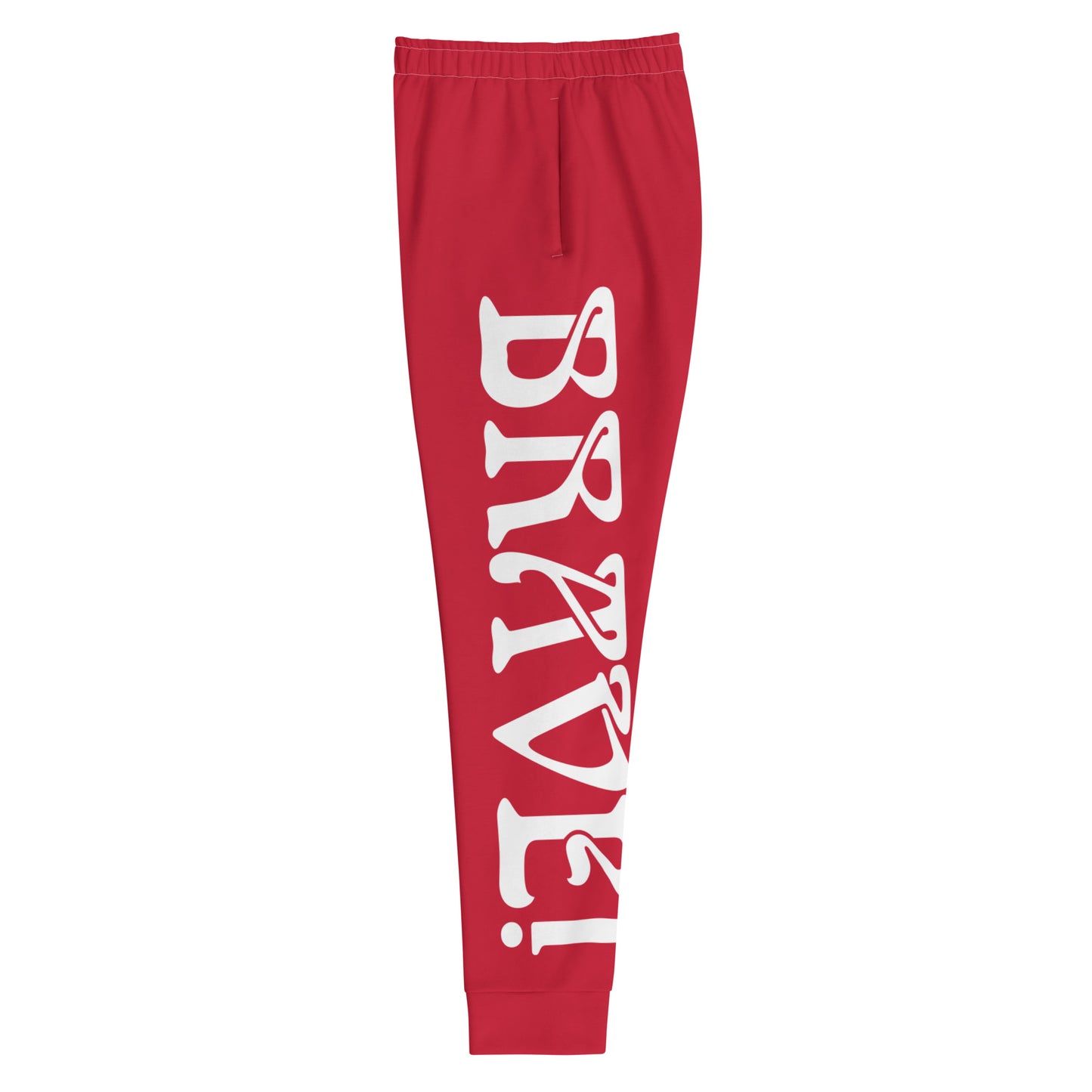 “BRAVE!”Red Women's Joggers W/White Font