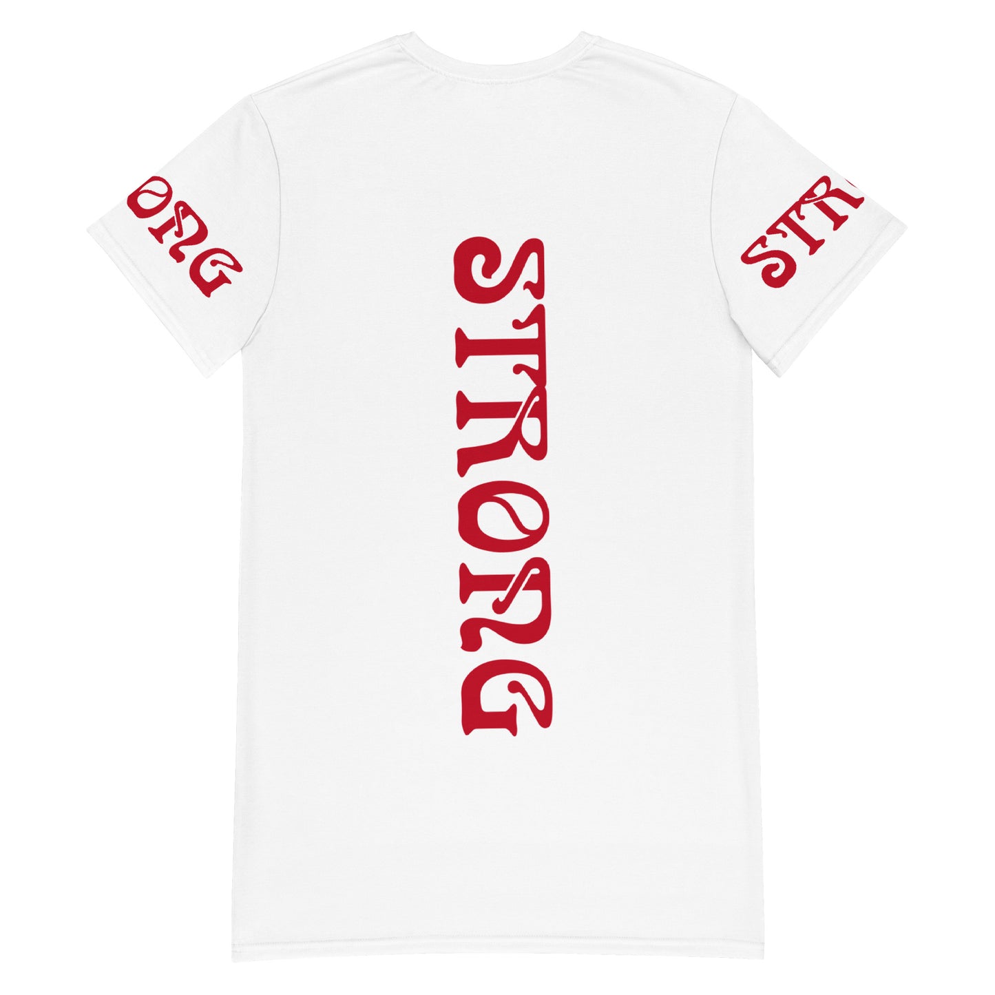“STRONG”White T-Shirt Dress W/Red Font