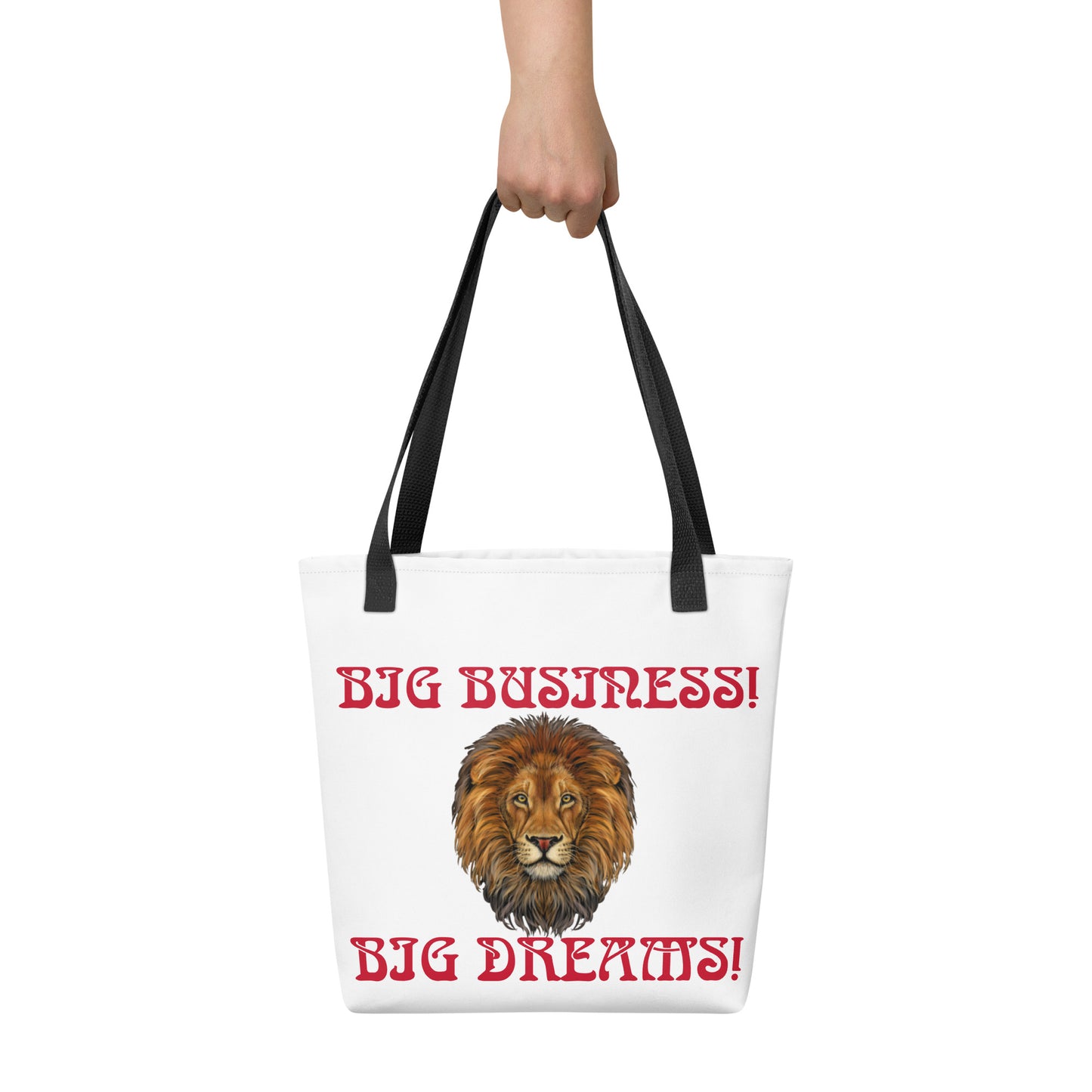 “BIG BUSINESS!,BIG DREAMS! Tote Bag W/Red Font
