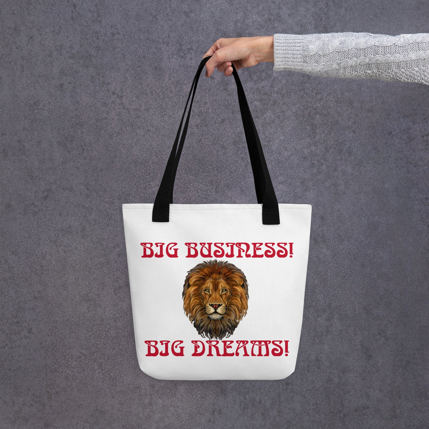 “BIG BUSINESS!,BIG DREAMS! Tote Bag W/Red Font