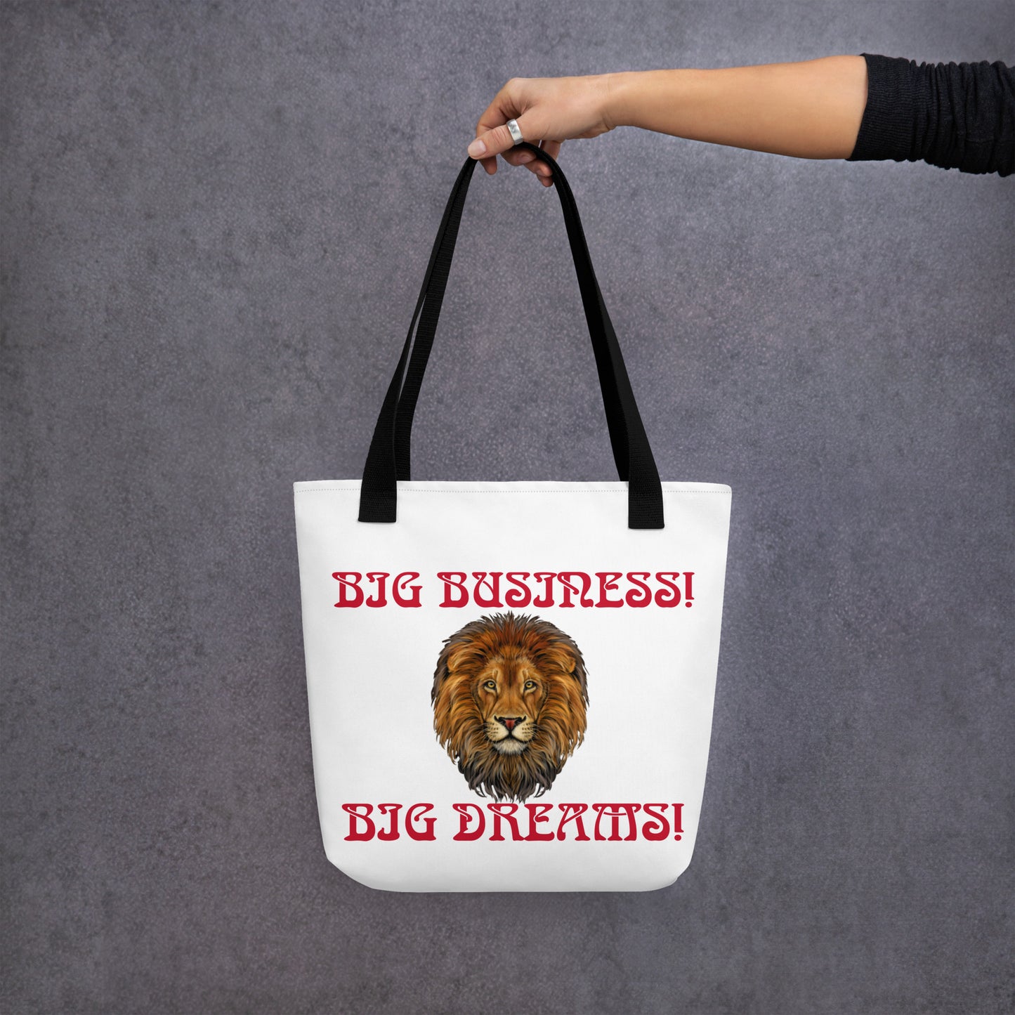 “BIG BUSINESS!,BIG DREAMS! Tote Bag W/Red Font