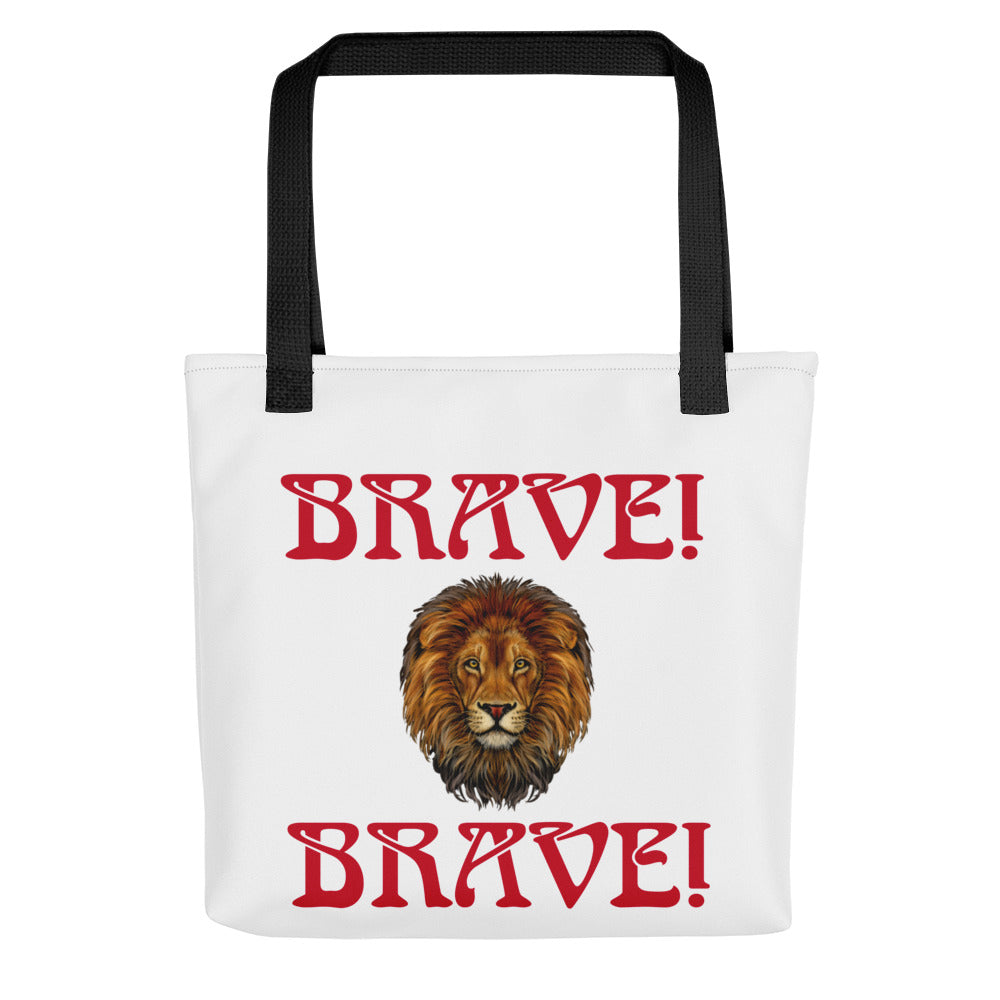 “BRAVE!"Tote Bag W/Red Font