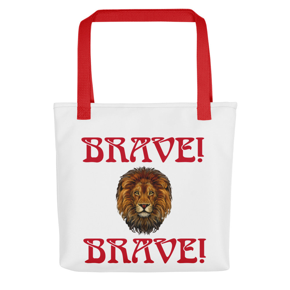 “BRAVE!"Tote Bag W/Red Font