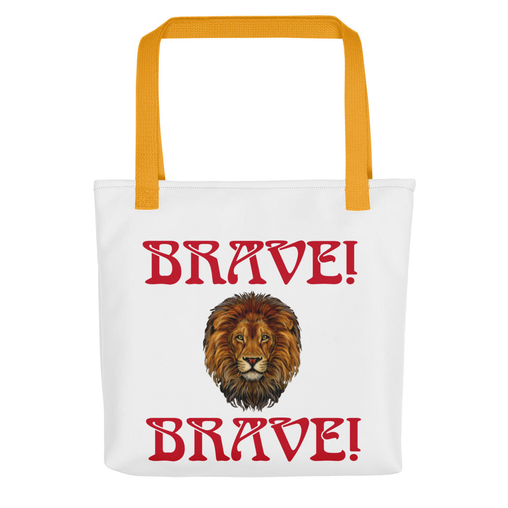“BRAVE!"Tote Bag W/Red Font