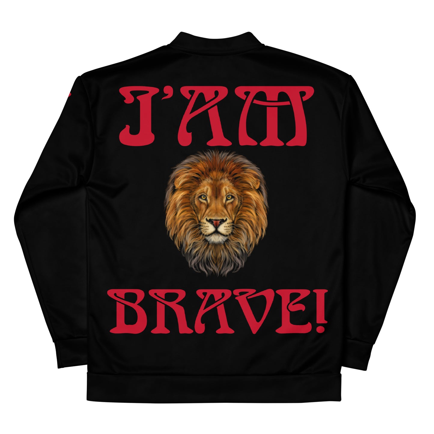“IAM BRAVE!"Black Unisex Bomber Jacket W/Red Font