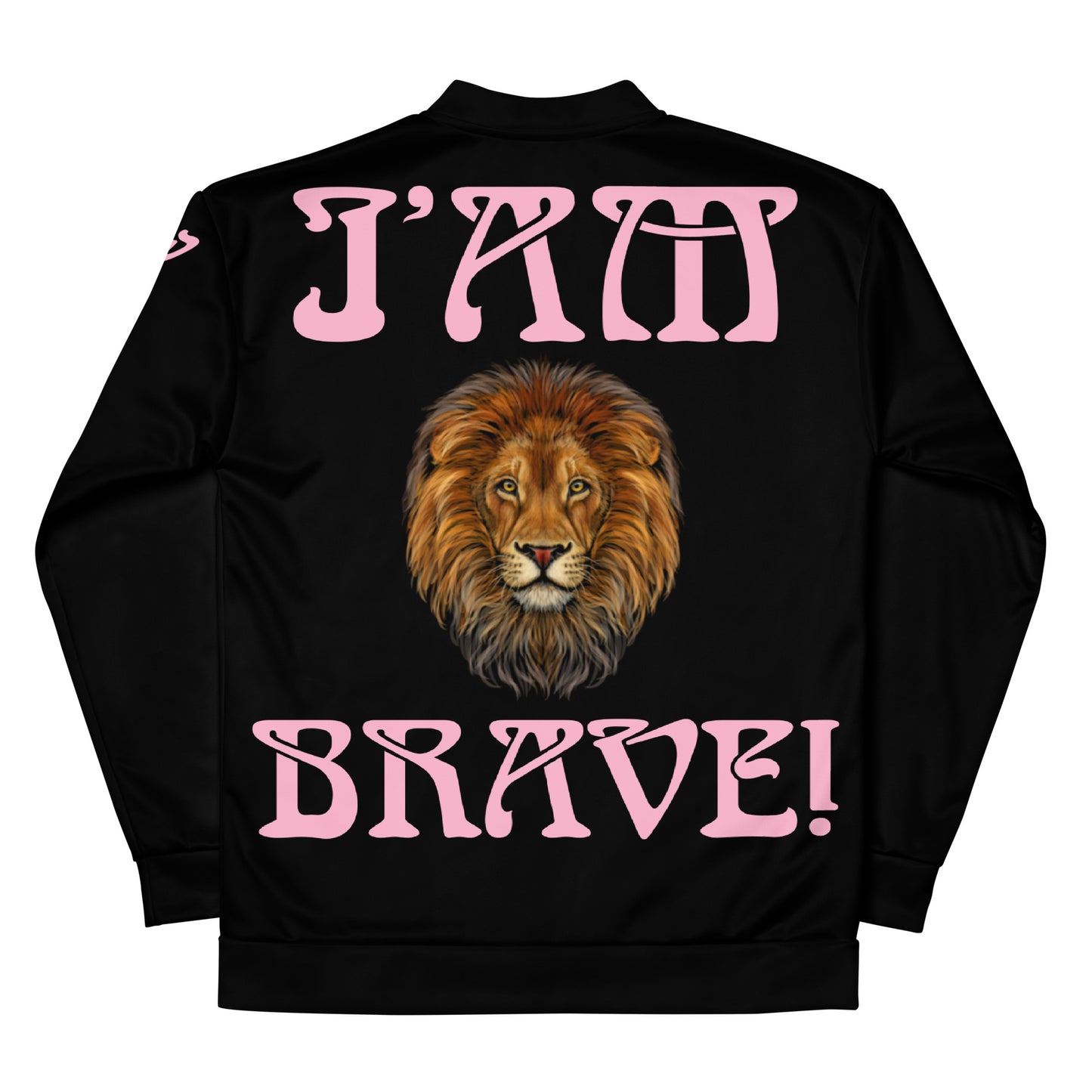 “IAM BRAVE!"Black Unisex Bomber Jacket W/Cotton Candy Font