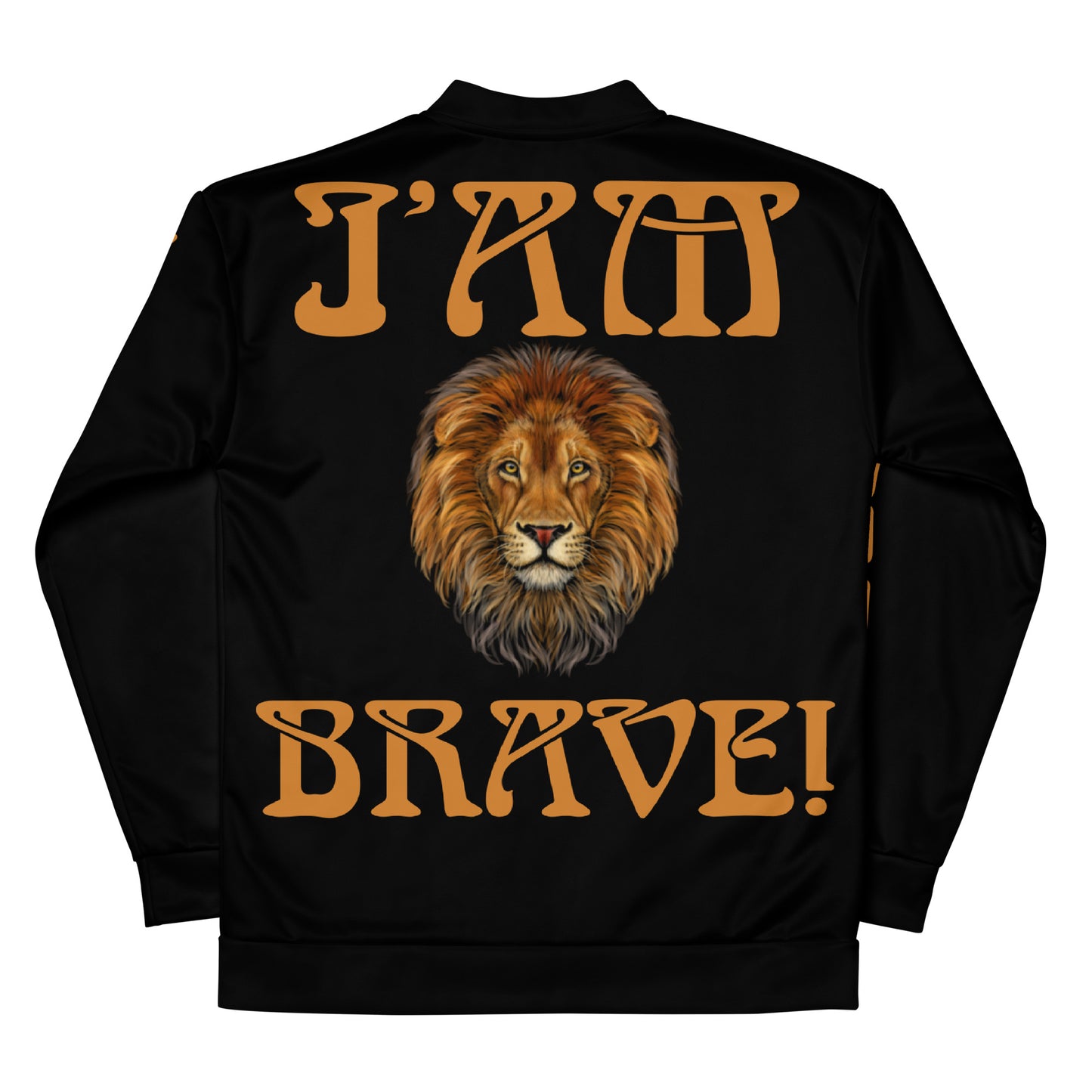 “IAM BRAVE!"Black Unisex Bomber Jacket W/Bronze Font