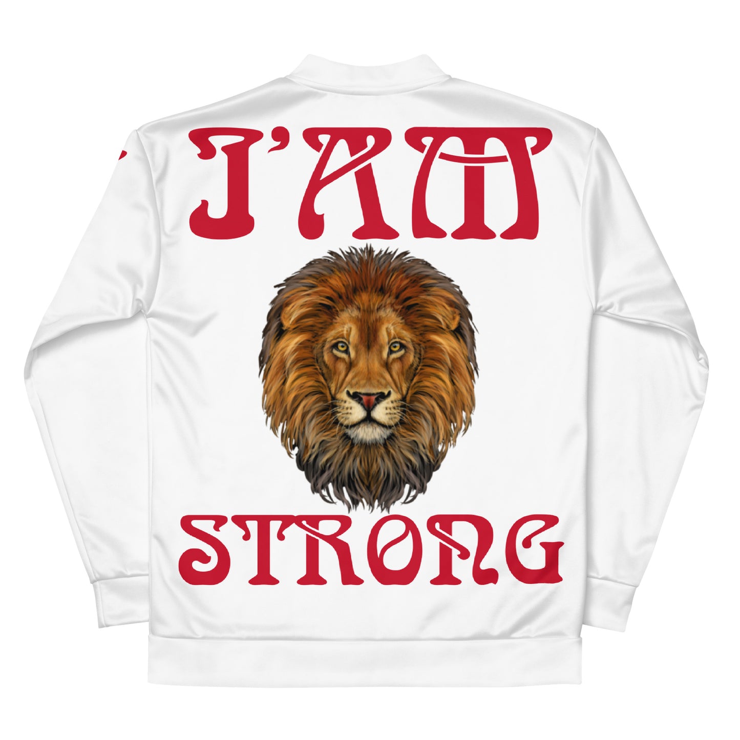 ‘I’AM STRONG!”White Unisex Bomber Jacket W/Red Font