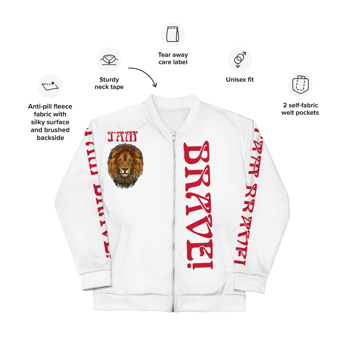 “I’AM BRAVE!”White Unisex Bomber Jacket W/Red Font