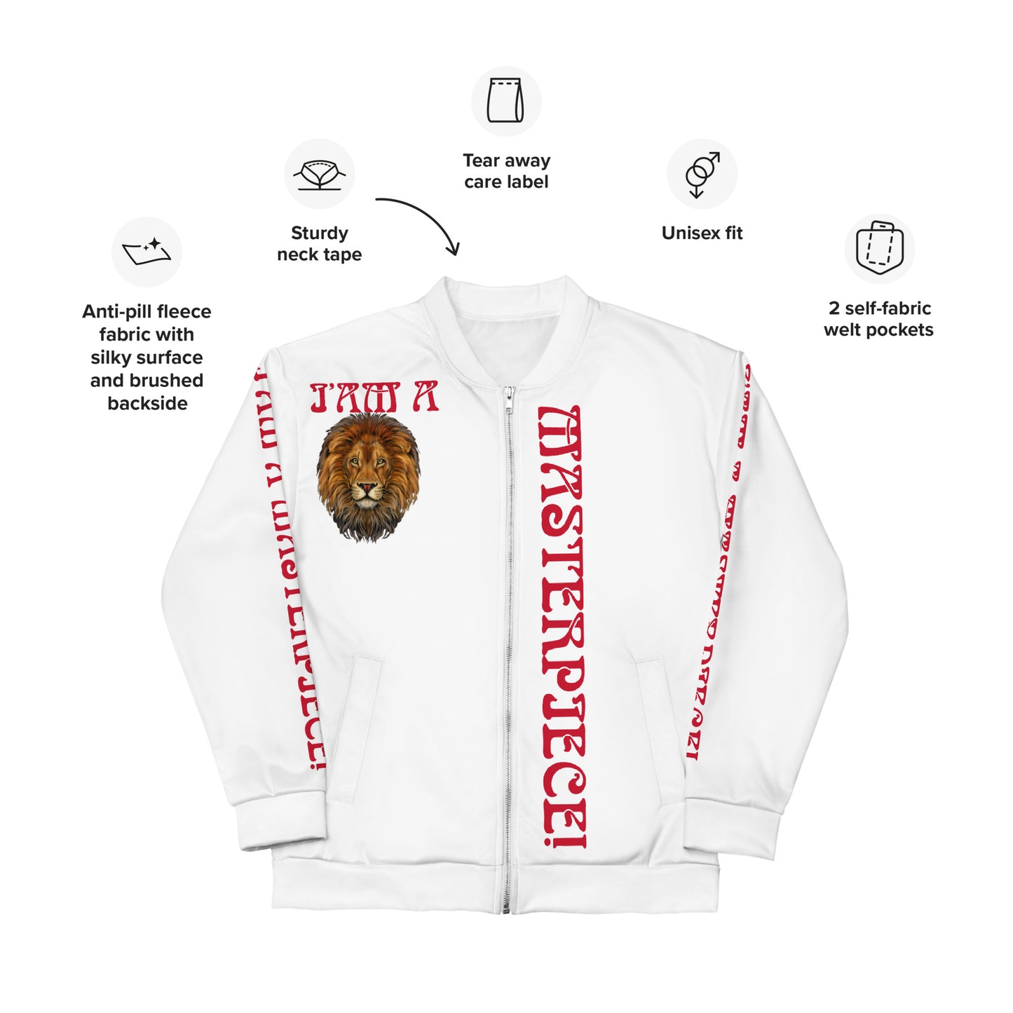 “IAM A MASTERPIECE!”White Unisex Bomber Jacket W/Red Font