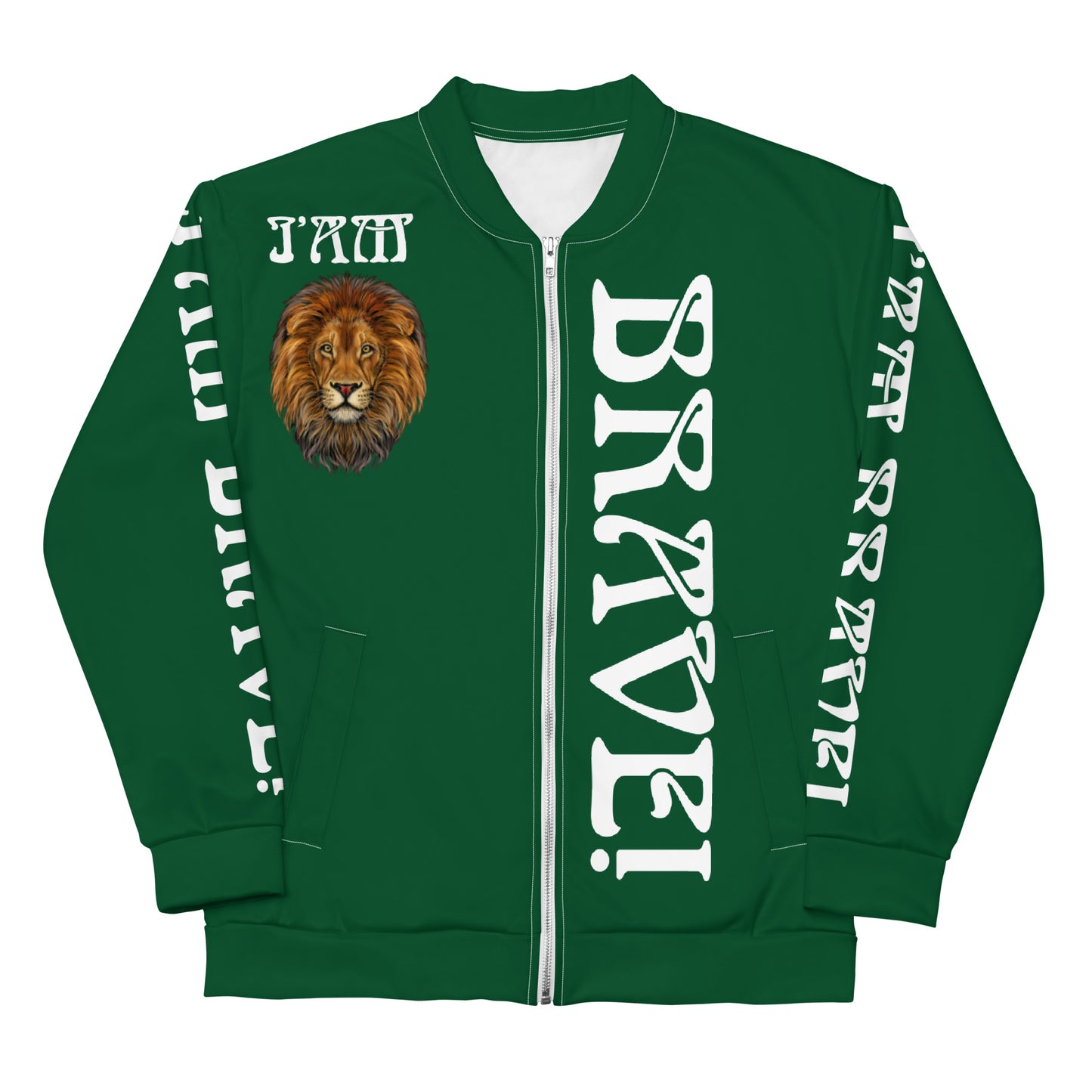 “IAM BRAVE!”Green Unisex Bomber Jacket W/White Font