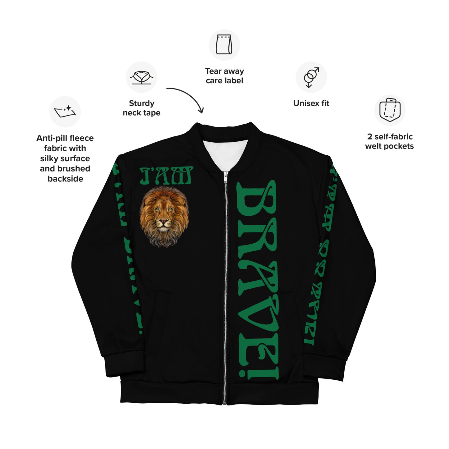 “IAM BRAVE!"Black Unisex Bomber Jacket W/Green Font