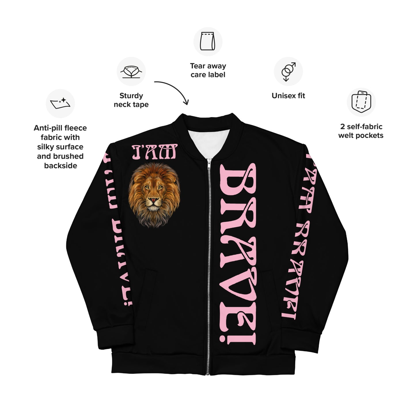 “IAM BRAVE!"Black Unisex Bomber Jacket W/Cotton Candy Font