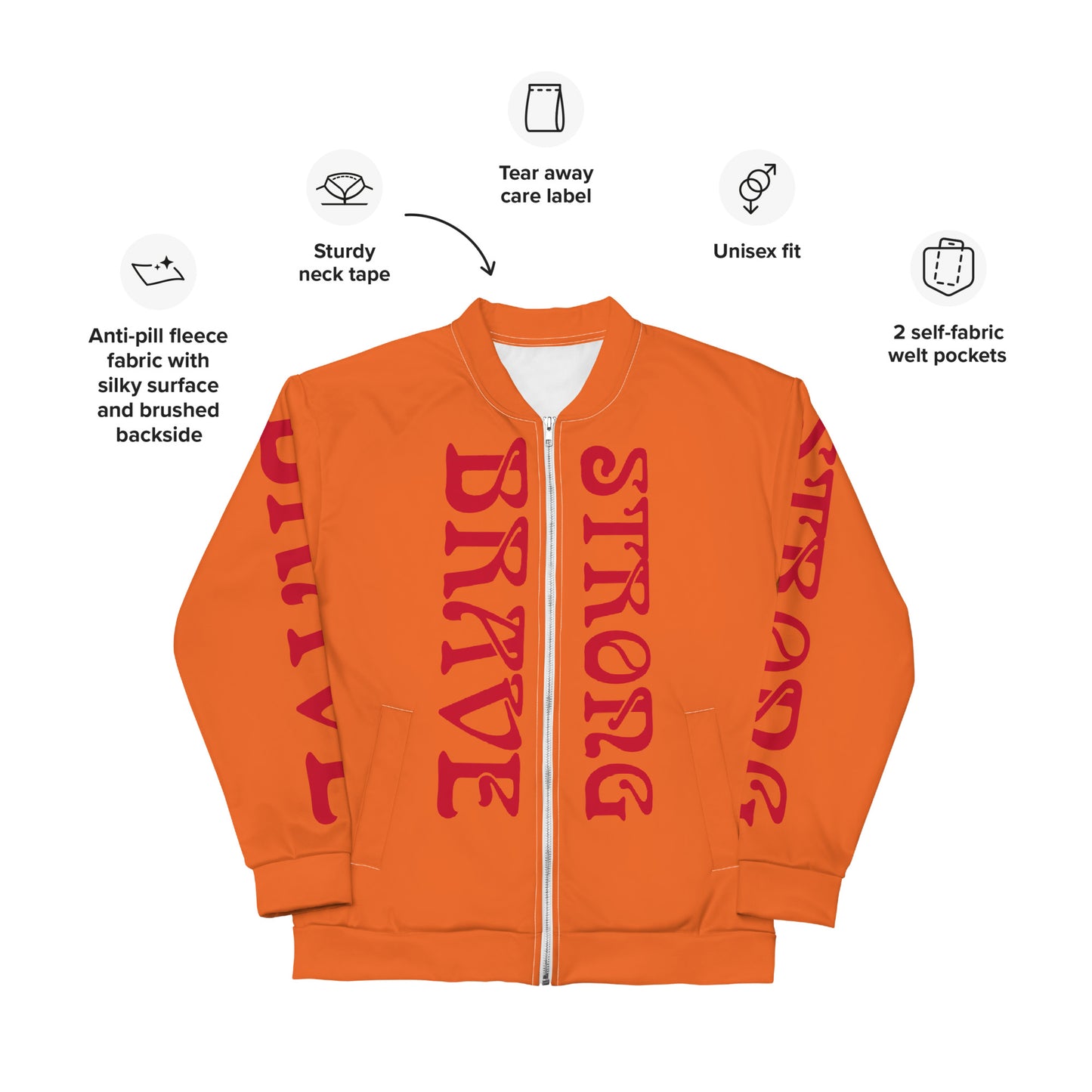 “BRAVE,STRONG”Orange Unisex Bomber Jacket W/Red Font