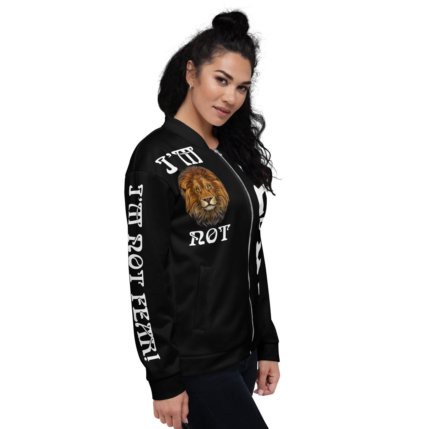 “I’M NOT FEAR!"Black Unisex Bomber Jacket W/White Font