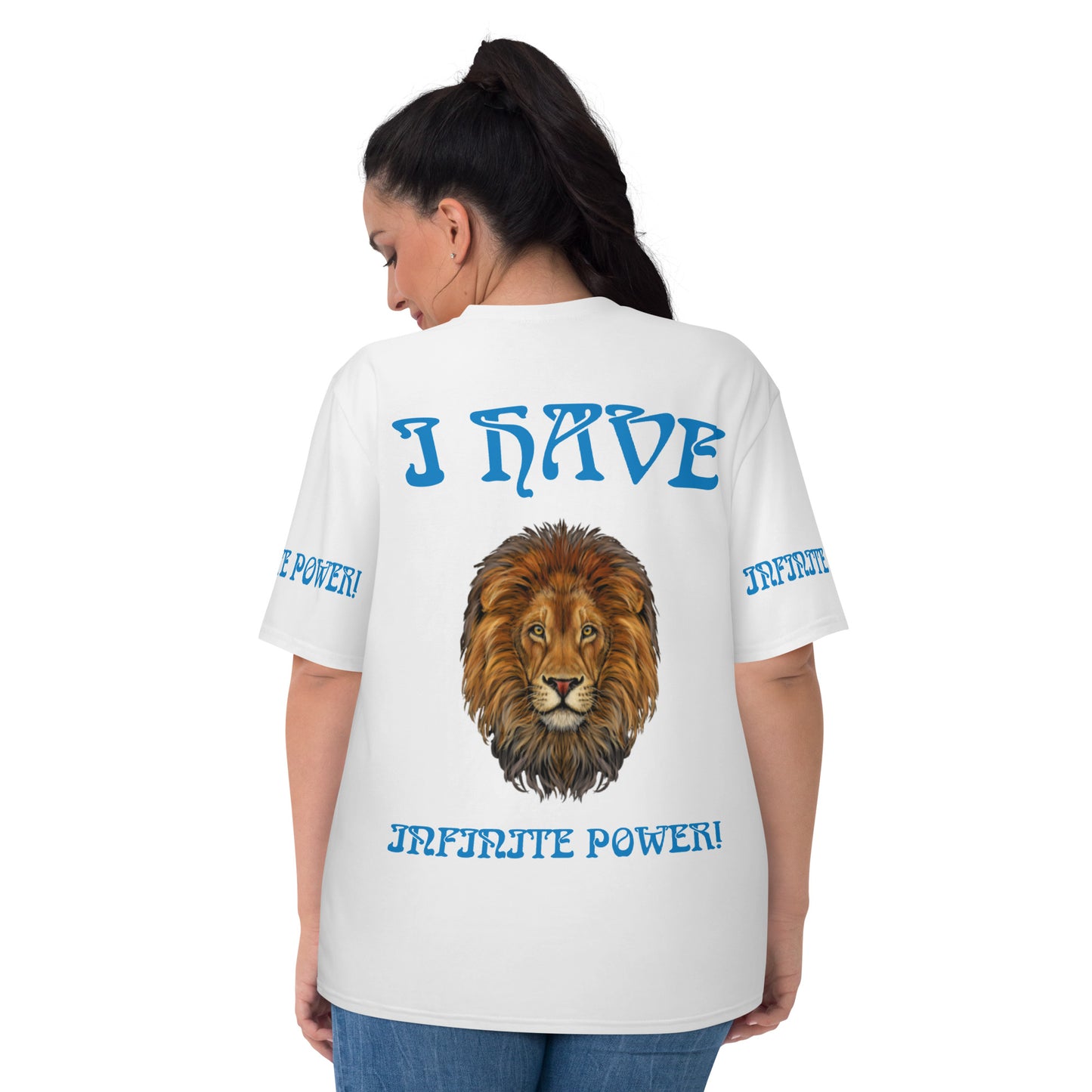 “I HAVE INFINITE POWER!”White Women's T-Shirt W/Aqua Font