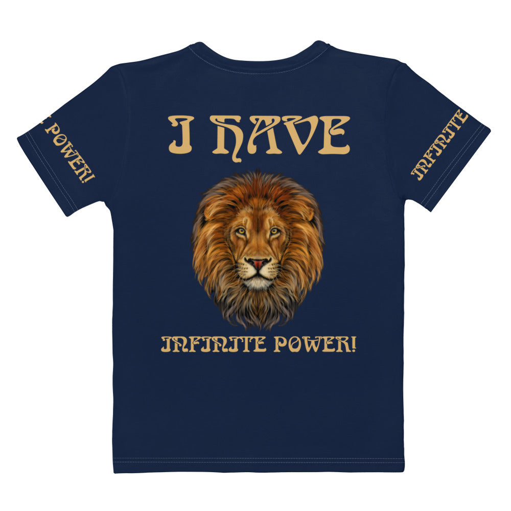 “I HAVE INFINITE POWER!”Navy Women's T-Shirt W/Fawn Font