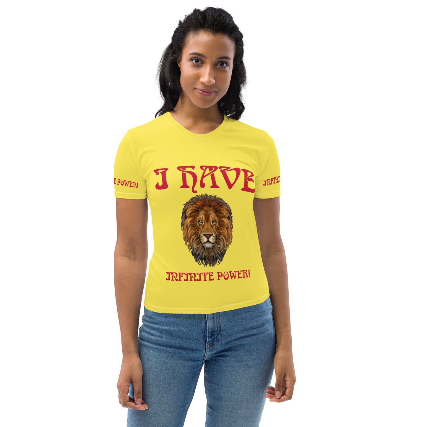 “I HAVE INFINITE POWER!”Yellow Women's T-Shirt W/Red Font