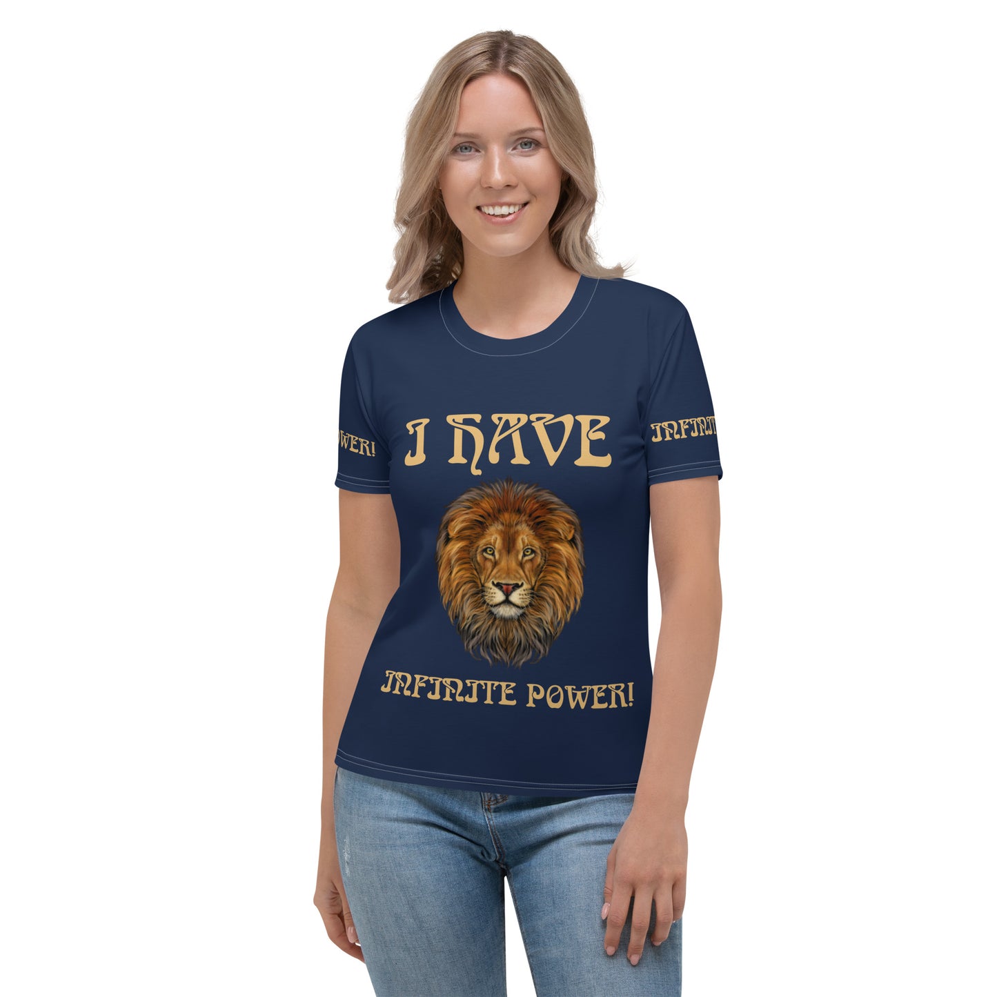 “I HAVE INFINITE POWER!”Navy Women's T-Shirt W/Fawn Font