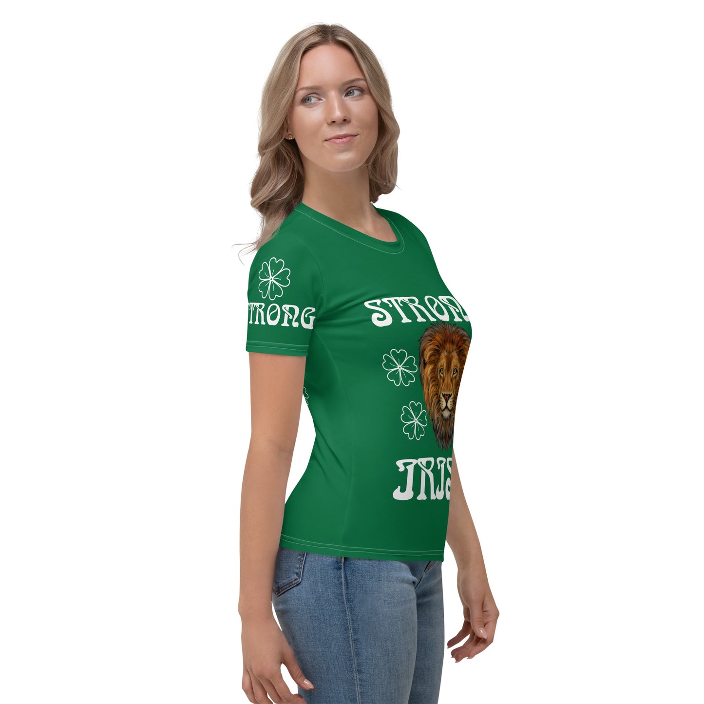 “STRONG,IRISH!”Green Women's T-Shirt W/White Font