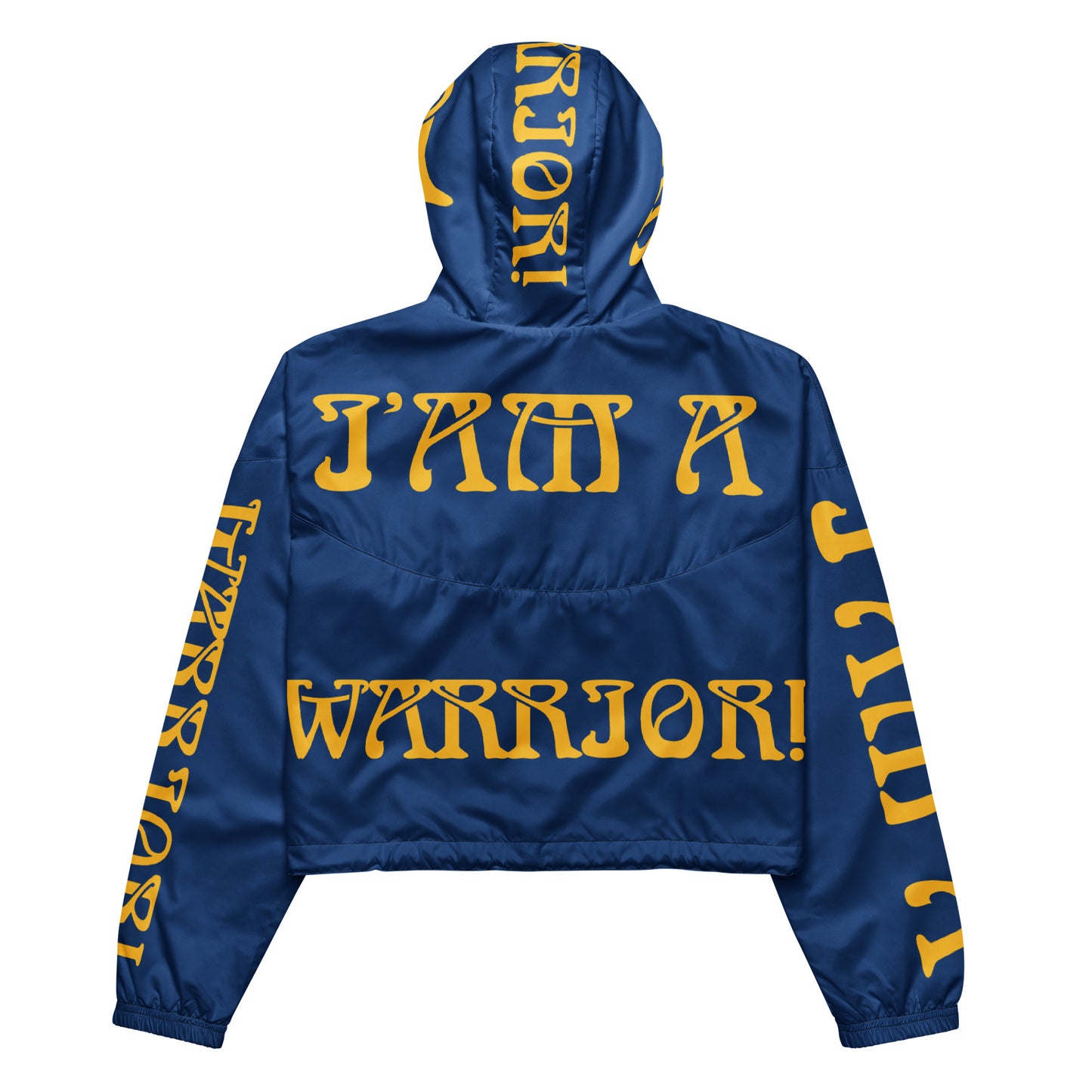 “I’AM A WARRIOR!” Blue Women’s Cropped Windbreaker W/Yellow Font