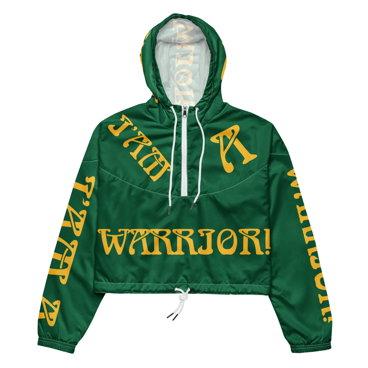 “I’AM A WARRIOR!” Green Women’s Cropped Windbreaker W/Yellow Font