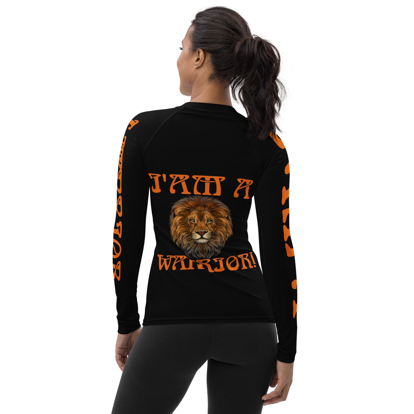 “I’AM A WARRIOR!” Black Women's Rash Guard W/Orange Font