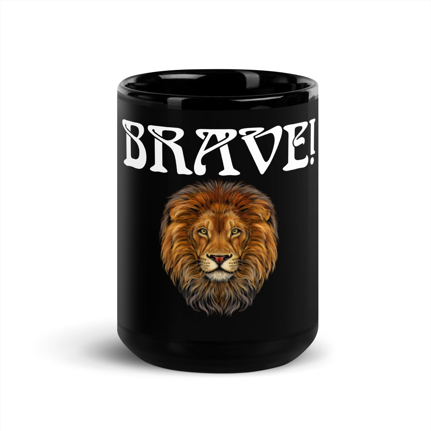 “BRAVE!”Black Glossy Mug W/White Font