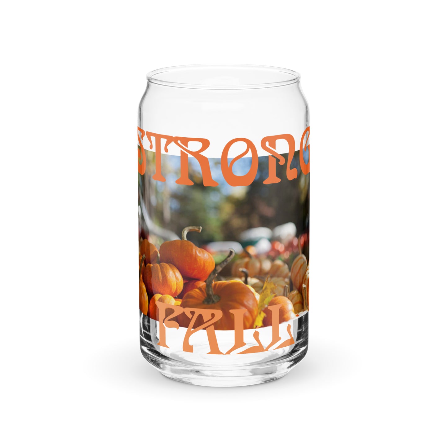 “STRONG FALL”Can-Shaped Glass W/Orange Font