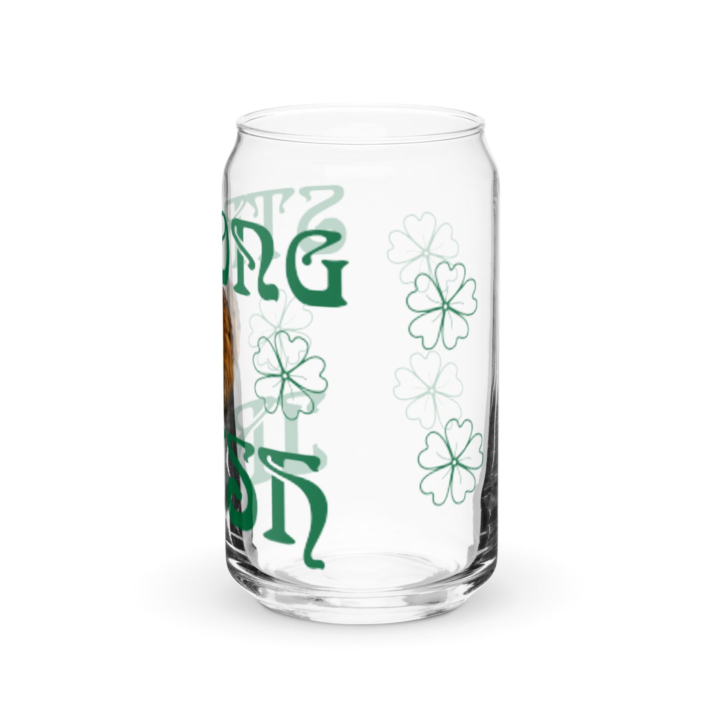 STRONG IRISH!”Can-Shaped Glass W/Green Font