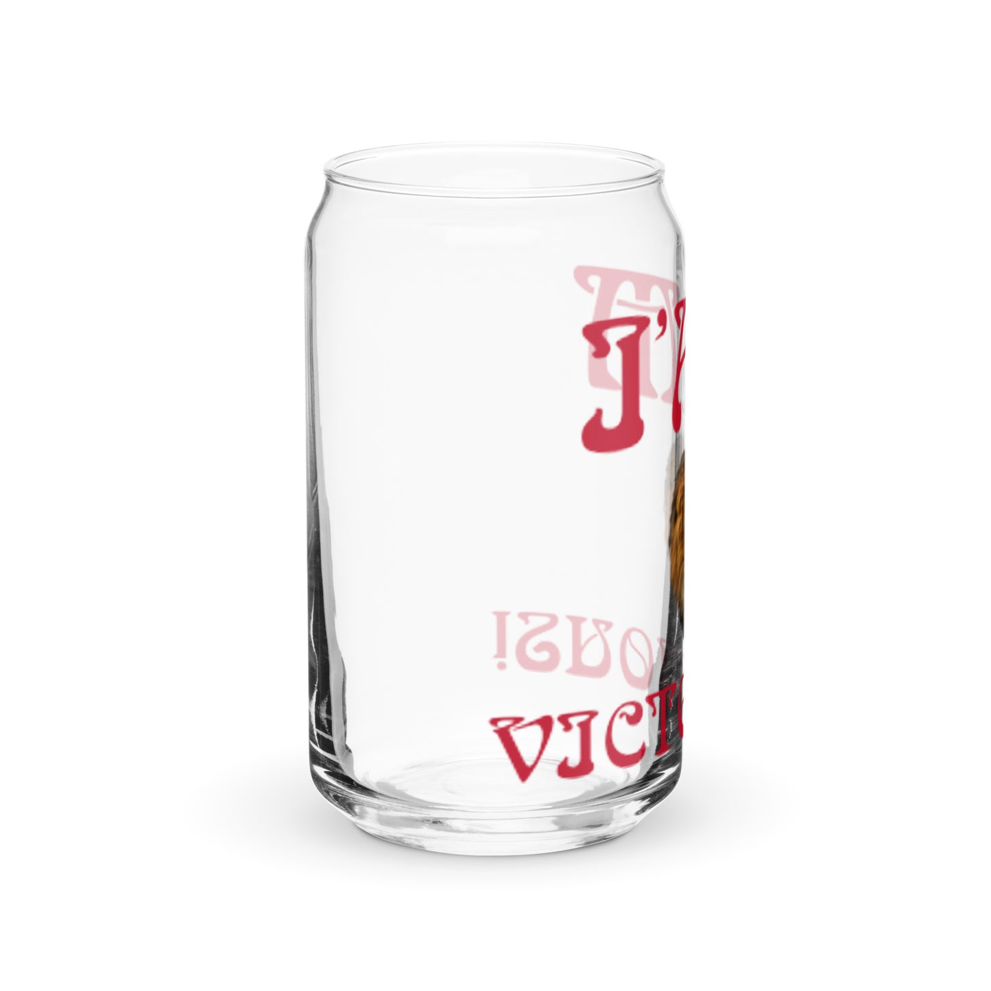 “I’AM VICTORIOUS!”Can-Shaped Glass W/Red Font