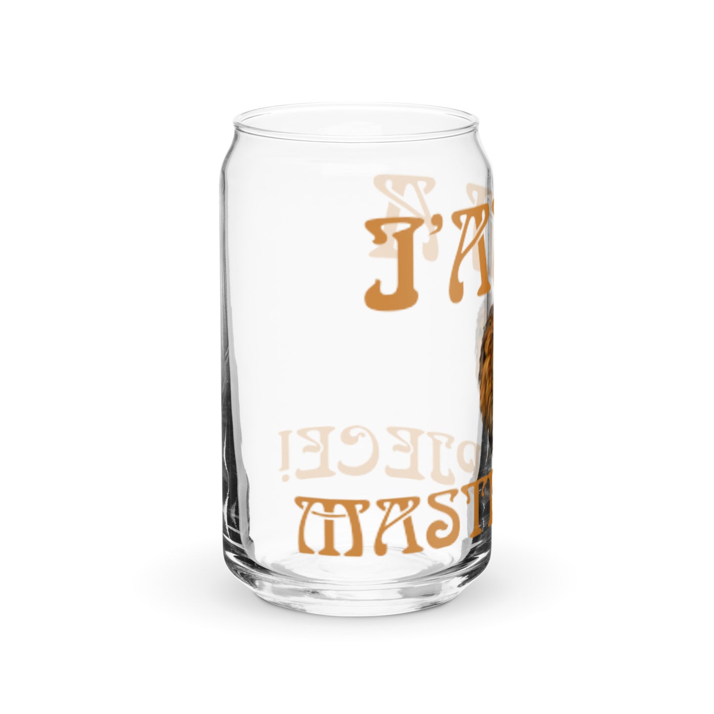 “I’AM A MASTERPIECE!”Can-Shaped Glass W/Fawn Font
