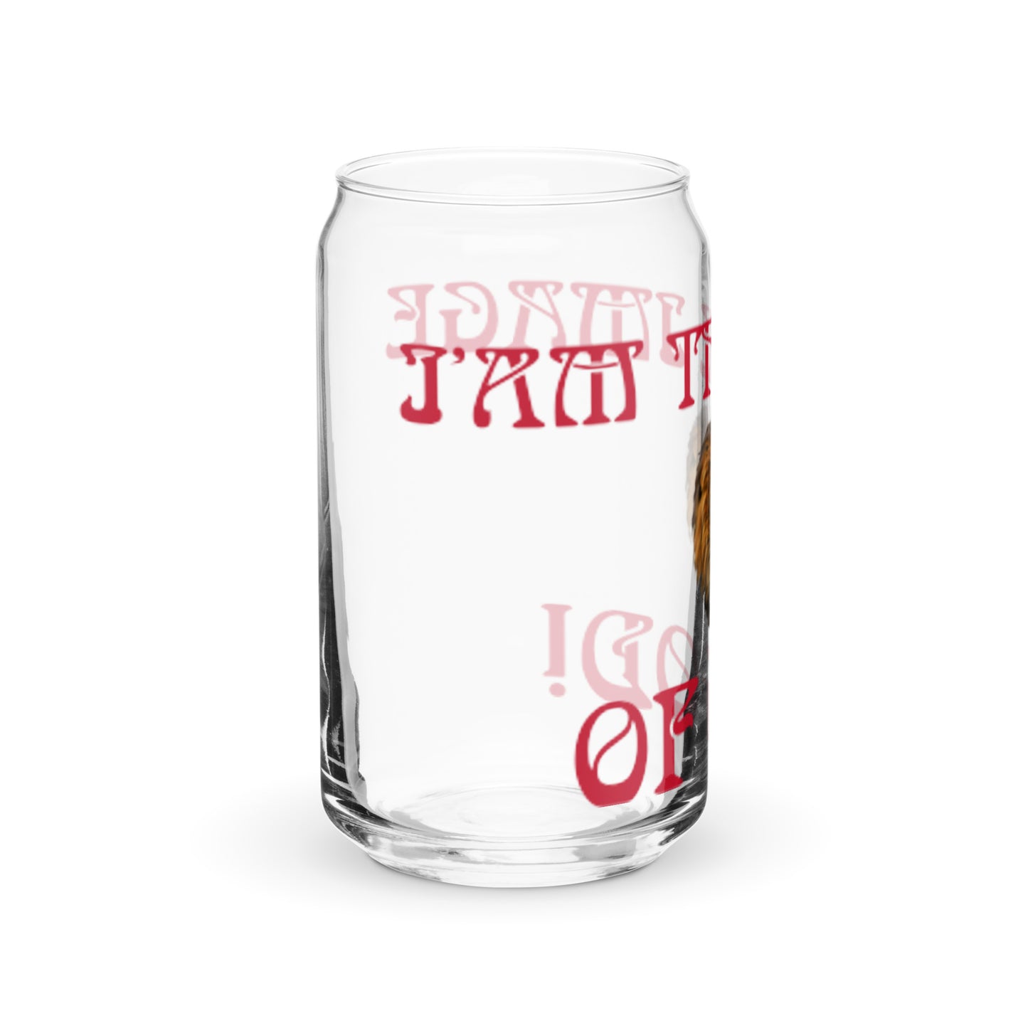“I’AM THE IMAGE OF GOD!”Can-Shaped Glass W/Red Font