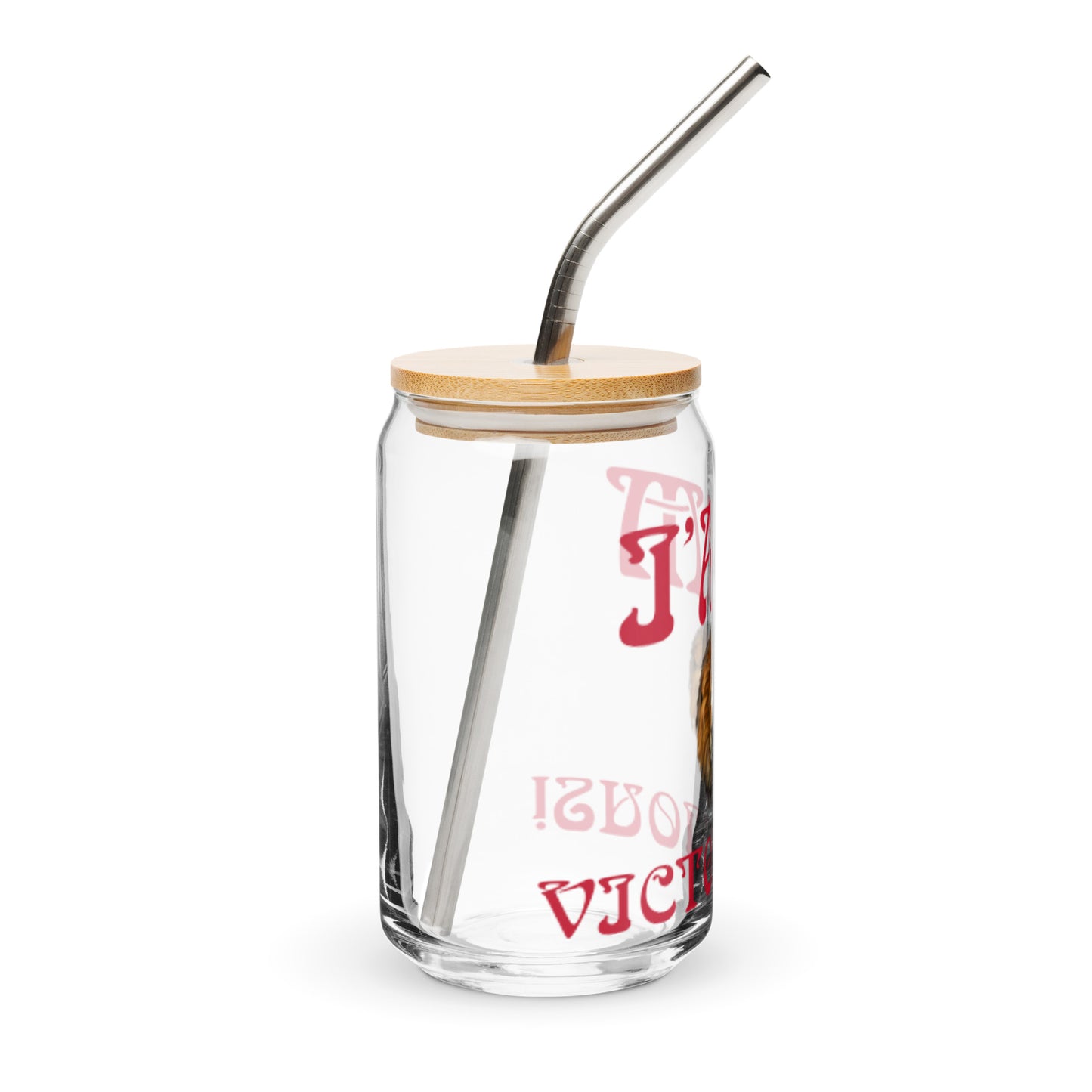 “I’AM VICTORIOUS!”Can-Shaped Glass W/Red Font