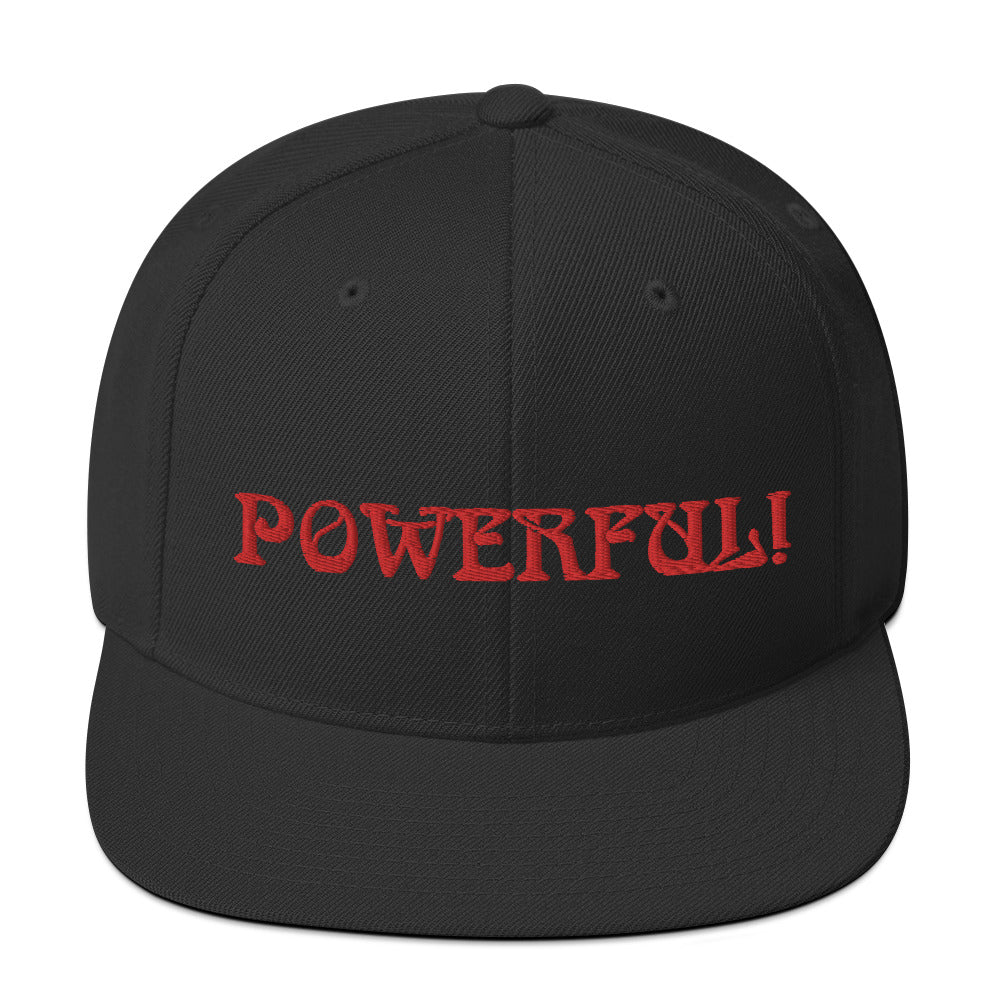 “POWERFUL!”Snapback Hat W/Red Font