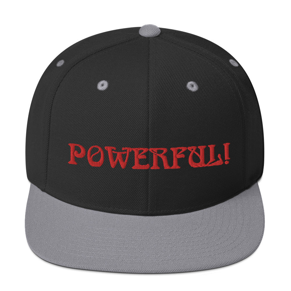 “POWERFUL!”Snapback Hat W/Red Font
