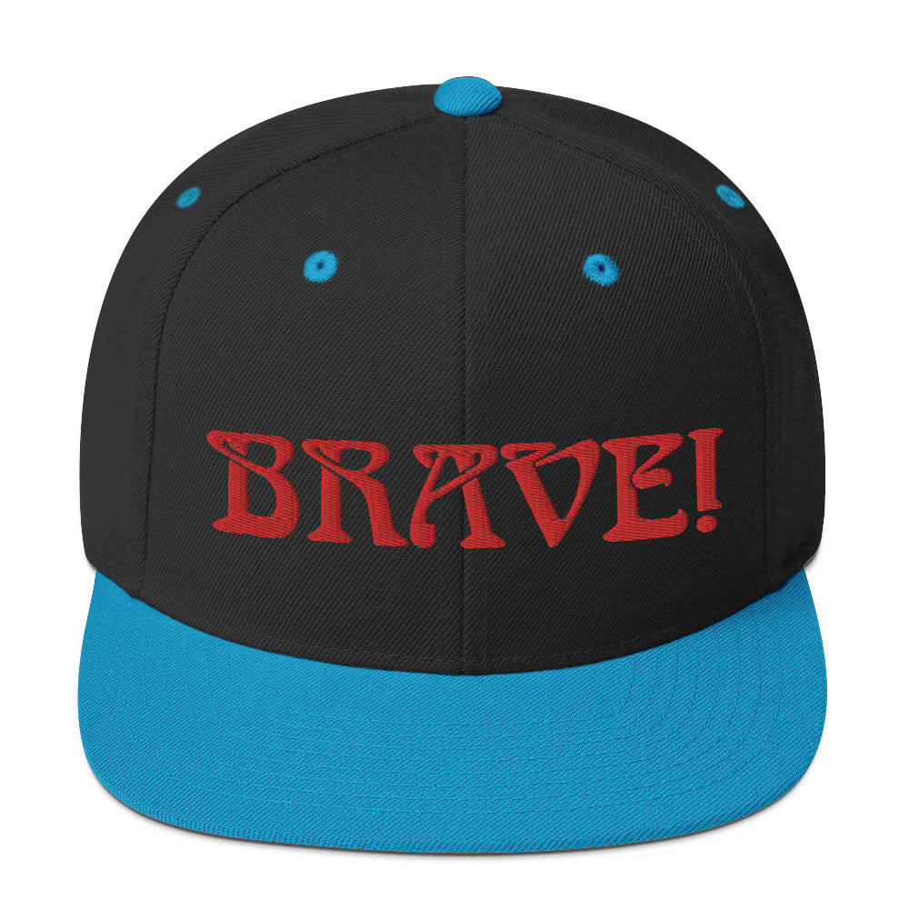 “BRAVE!”Snapback Hat W/Red Font