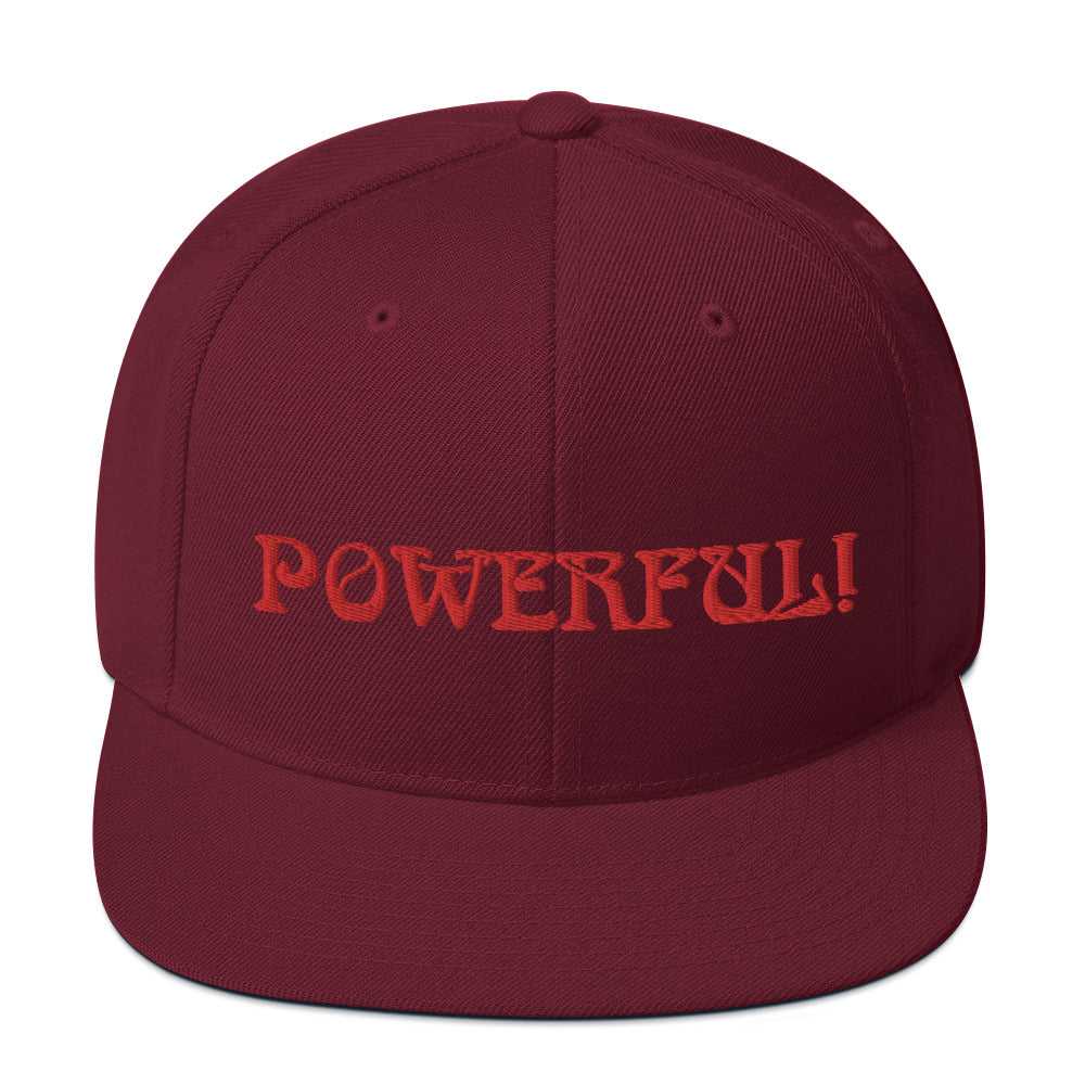 “POWERFUL!”Snapback Hat W/Red Font