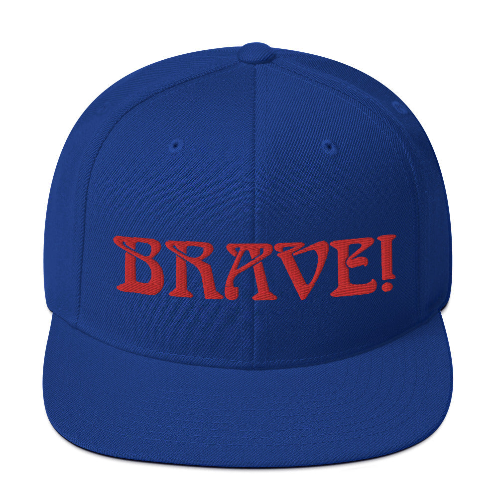 “BRAVE!”Snapback Hat W/Red Font