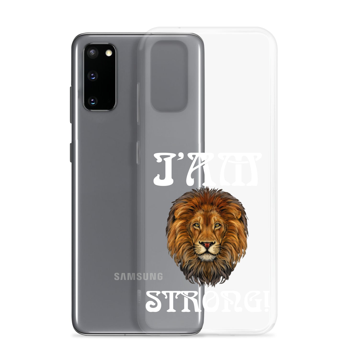 “I’AM STRONG!”Clear Case for Samsung® W/White Font