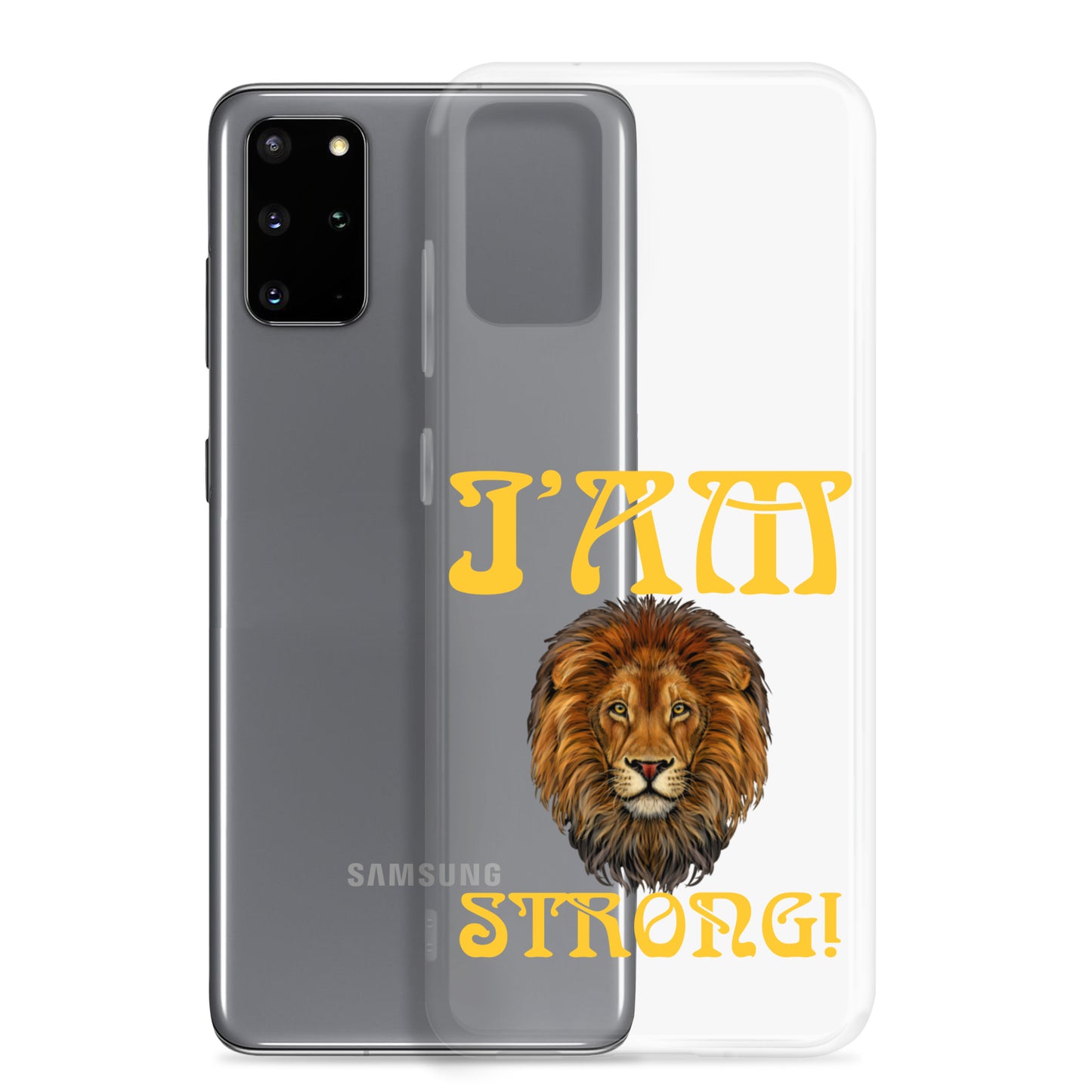 “I’AM STRONG!”Clear Case for Samsung® W/Yellow Font