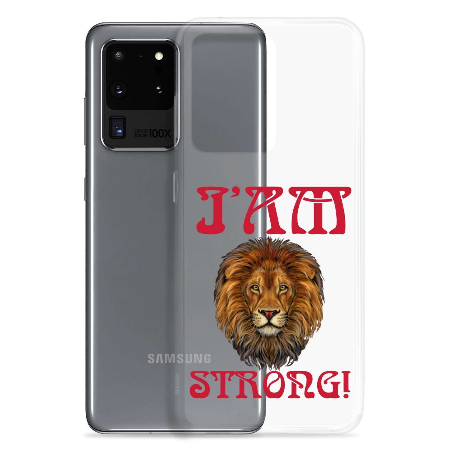 “I’AM STRONG!”Clear Case for Samsung® W/Red Font